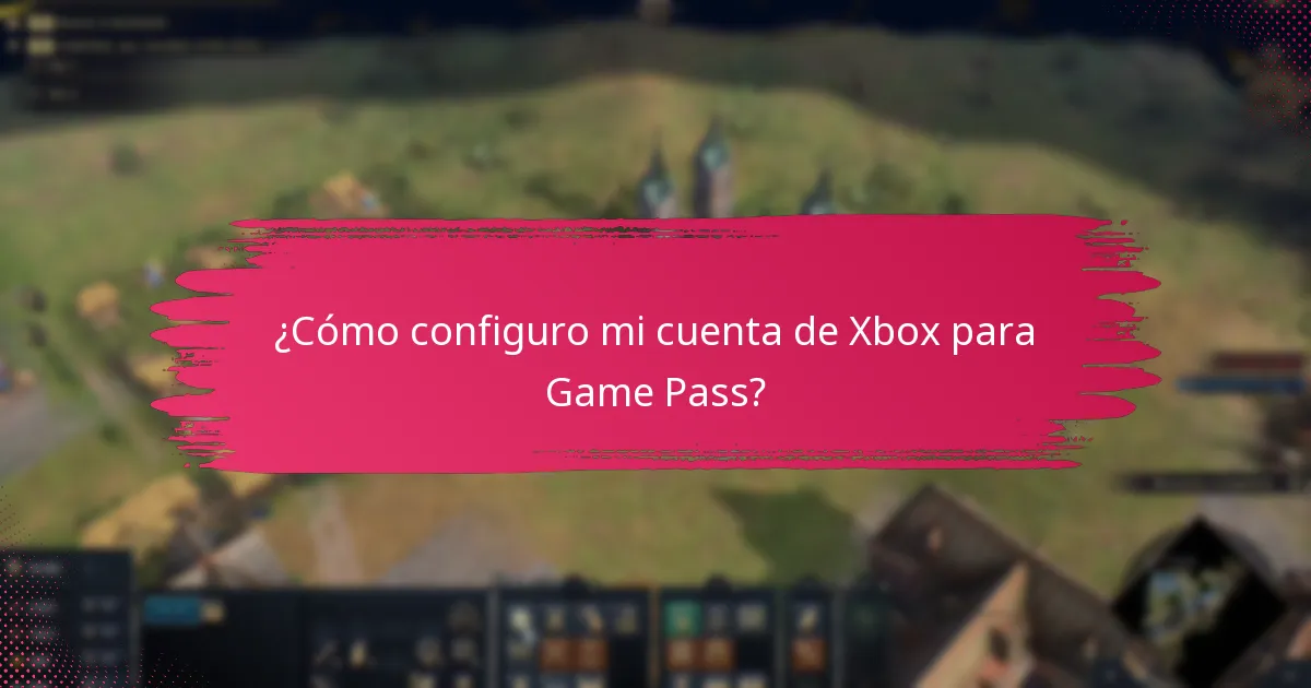¿Cuáles son los beneficios de una suscripción a Xbox Game Pass?
