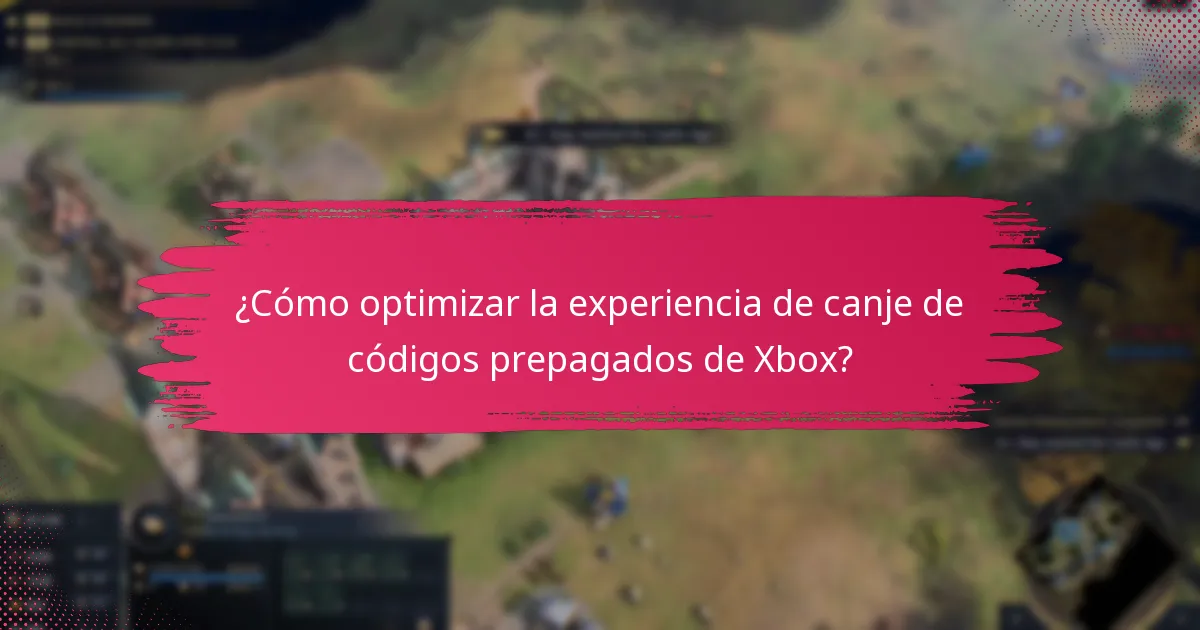 ¿Qué métodos de pago se aceptan después de canjear códigos prepagados de Xbox?