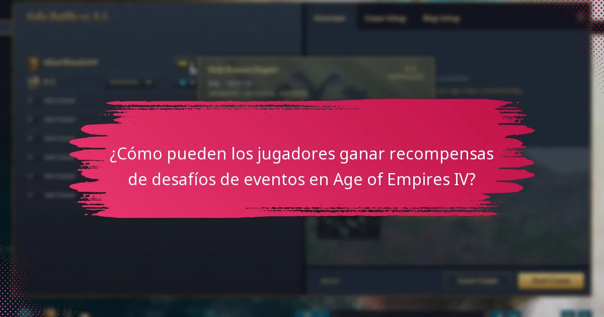 ¿Cómo pueden los jugadores ganar recompensas de desafíos de eventos en Age of Empires IV?
