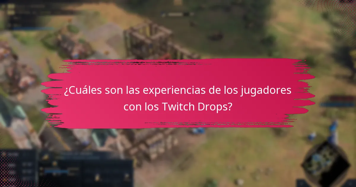 ¿Cómo discute la comunidad los Twitch Drops?