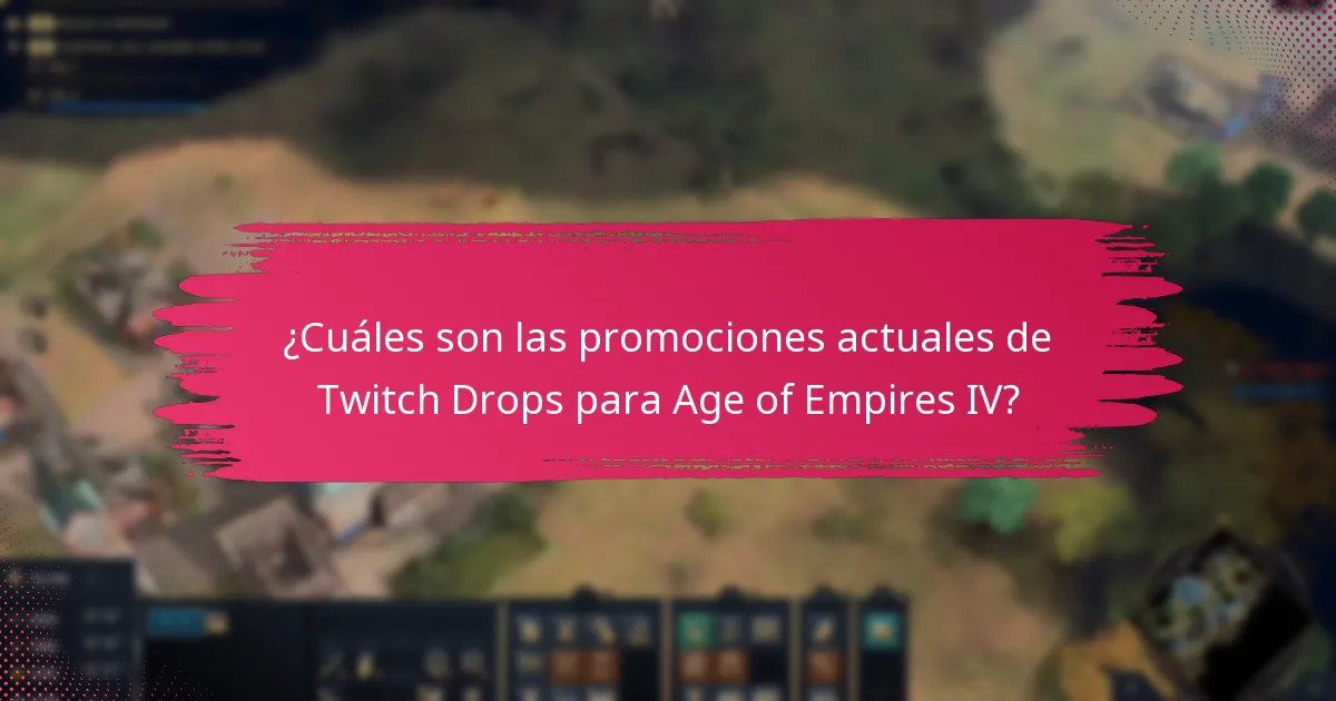 ¿Cómo reclamar las recompensas de Twitch Drops en Age of Empires IV?