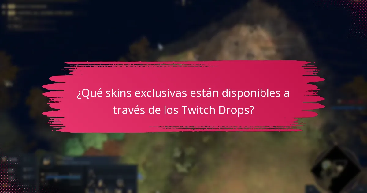 ¿Qué contenido promocional acompaña a los Twitch Drops?